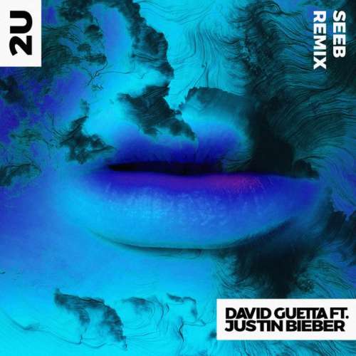 2U (feat. Justin Bieber) - Seeb Remix